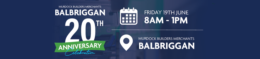 Murdock Builders Merchants 20th Anniversary Balbriggan
